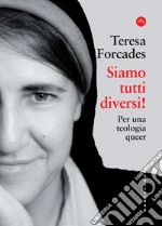 Forcades Teresa; Guarnieri C. (cur.); Trucco R. (cur.)