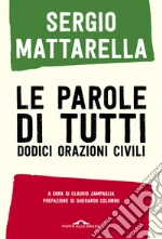 Mattarella Sergio; Jampaglia C. (cur.)