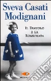 Il diavolo e la rossumata libro di Casati Modignani Sveva