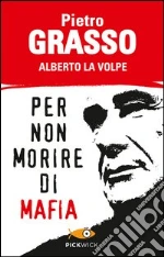 Grasso Pietro; La Volpe Alberto