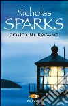 Come un uragano libro di Sparks Nicholas