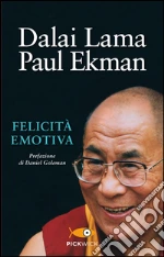 Gyatso Tenzin (Dalai Lama); Ekman Paul