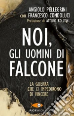 Pellegrini Angiolo; Condoluci Francesco