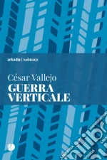 Vallejo Csar; Magliani L. (cur.)