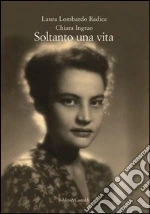 Lombardo Radice Laura; Ingrao Chiara