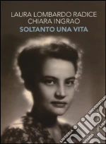 Lombardo Radice Laura; Ingrao Chiara