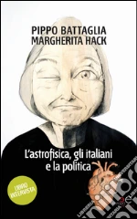 Battaglia Pippo; Hack Margherita