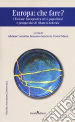 Cozzolino A. (cur.); Forte F. J. (cur.); Palazzi F. (cur.)