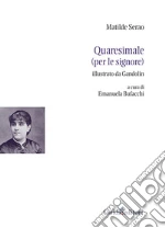 Serao Matilde; Bufacchi E. (cur.)