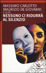 De Giovanni M. (cur.); Carlotto M. (cur.)