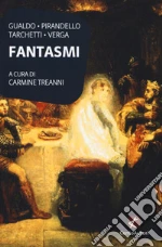 Gualdo Luigi; Pirandello Luigi; Tarchetti Iginio Ugo; Treanni C. (cur.)