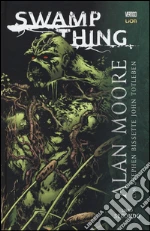 Moore Alan; Totleben John; Bissette Steve