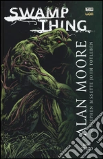 Moore Alan; Totleben John; Bissette Steve