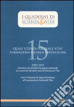Associazione Scienza & Vita (cur.)