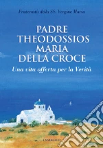 Fraternit della Ss. Vergine Maria (cur.)