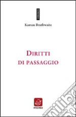 Brathwaite Kamau; Gazzoni A. (cur.)