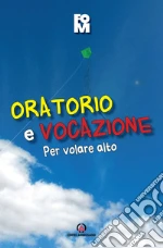 Fondazione oratori milanesi (cur.)