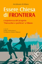 Arcidiocesi di Milano (cur.); Fondazione oratori milanesi (cur.)