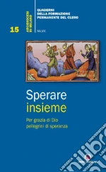 Arcidiocesi di Milano (cur.)