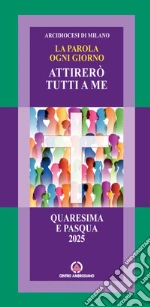 Arcidiocesi di Milano (cur.)