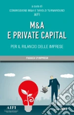 Commissione M&A AIFI (cur.)