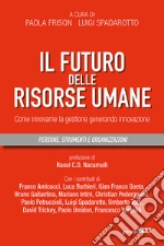 Frison P. (cur.); Spadarotto L. (cur.)