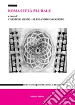 Russo C. (cur.); Saggioro A. (cur.)