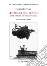 Taviani Ferdinando; Schino M. (cur.)