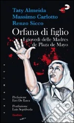 Almeida Taty; Carlotto Massimo; Sicco Renzo