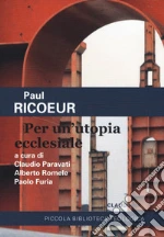 Ricoeur Paul; Paravati C. (cur.); Romele A. (cur.); Furia P. (cur.)