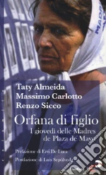 Almeida Taty; Carlotto Massimo; Sicco Renzo