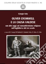Vola Giorgio; Campi E. (cur.); Rubboli M. (cur.); Sabatini Vola B. (cur.)