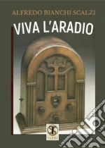 Bianchi Scalzi Alfredo; Carosi N. (cur.)
