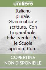 Serianni Luca; Della Valle Valeria; Patota Giuseppe