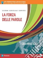 Serianni Luca; Della Valle Valeria; Patota Giuseppe