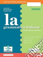 Serianni Luca; Della Valle Valeria; Patota Giuseppe