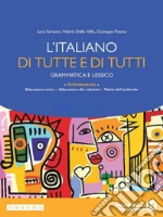 SERIANNI LUCA - DELLA VALLE VALERIA - PATOTA GIUSEPPE