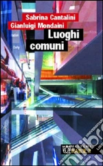 Cantalini Sabrina; Mondaini Gianluigi