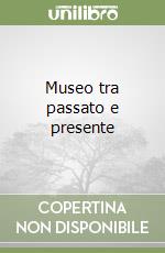 Di Monte M. G. (cur.); Calvano T. (cur.); Mangia P. (cur.)