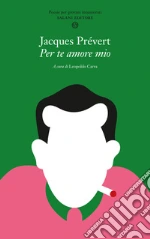 Prvert Jacques; Carra L. (cur.)