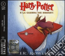 Harry Potter e la camera dei segreti letto da Giorgio Scaramuzzino. Audiolibro. 2 CD Audio formato MP3. Ediz. integrale di Rowling J. K.