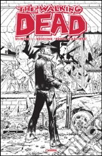 Kirkman Robert; Moore Tony; Ciccarelli A. G. (cur.)