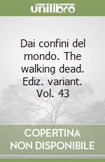 Kirkman Robert; Adlard Charlie; Gaudiano Stefano