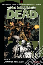 Kirkman Robert; Adlard Charlie; Gaudiano Stefano; Ciccarelli A. G. (cur.)