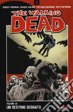 Kirkman Robert; Adlard Charlie; Gaudiano Stefano