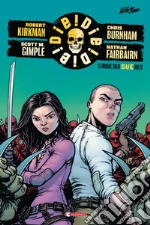 Kirkman Robert; Gimple Scott M.; Burnham Chris
