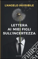 L'Angelo invisibile