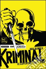 Bunker Max; Magnus