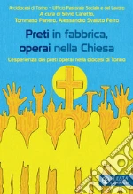 Ufficio per la Pastorale Sociale e del Lavoro Diocesi di Torino (cur.); Caretto S. (cur.); Panero T. (cur.)