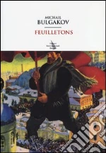 Bulgakov Michail; Cudakova M. (cur.)